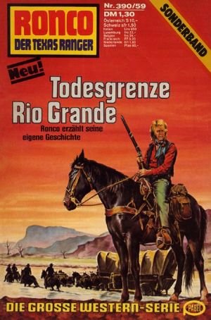 [Ronco 390] • Todesgrenze Rio Grande